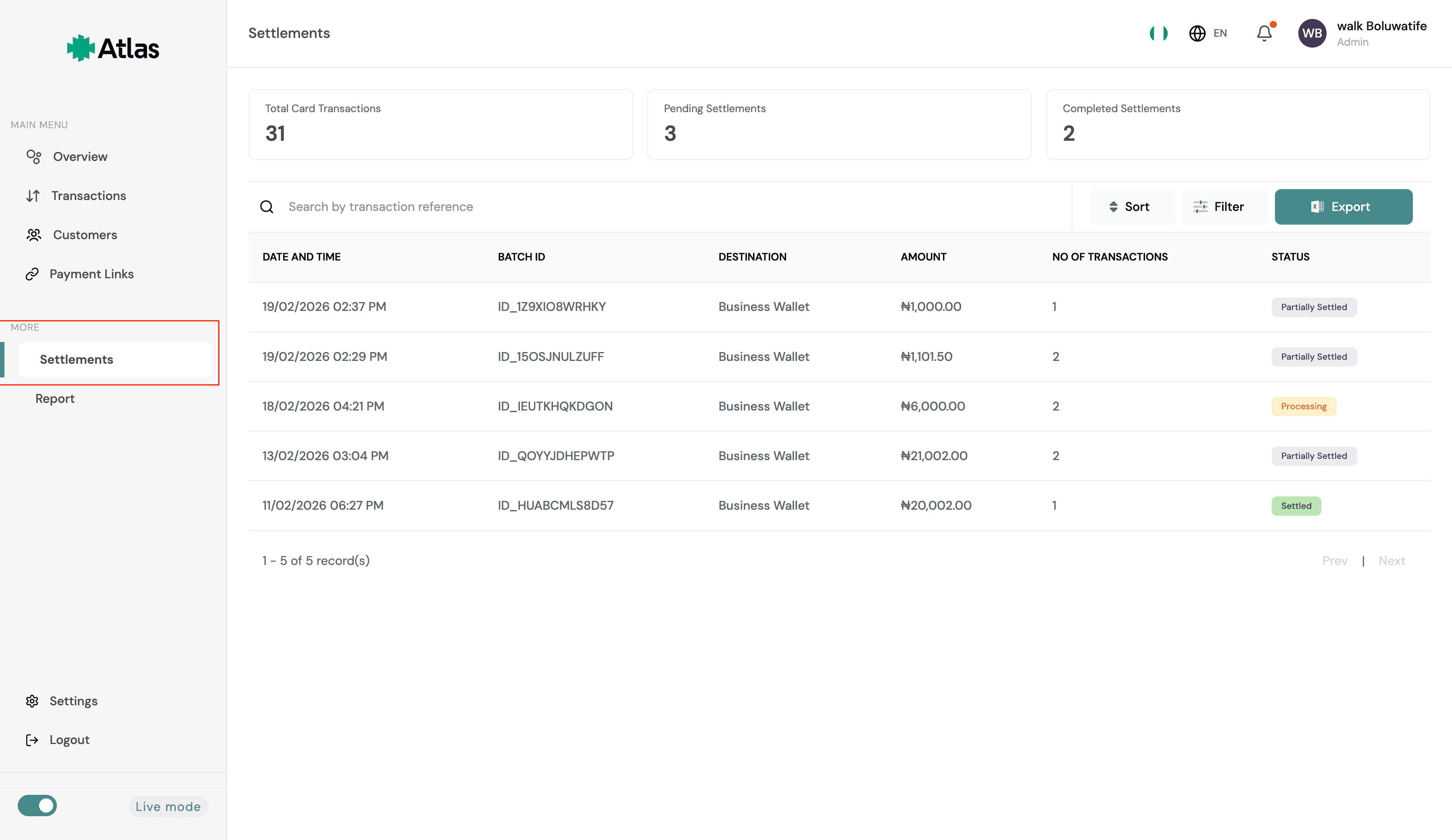 Settlement status screen in the Atlas dashboard showing a list of settlements with their current statuses